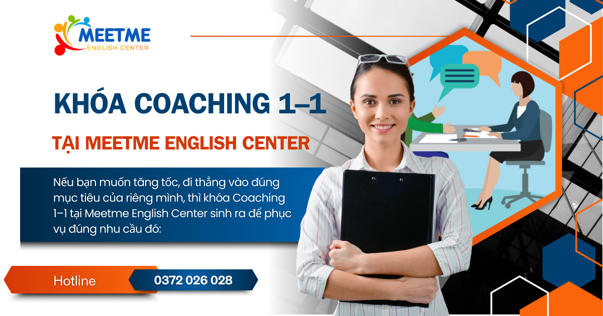 Khóa Coaching 1–1 tại Meetme English Center